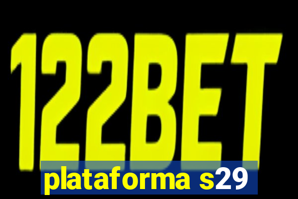 plataforma s29